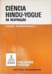 Ciência Hindu-Yogue da Respiração