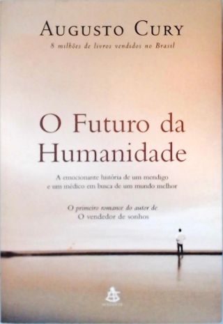O Futuro Da Humanidade