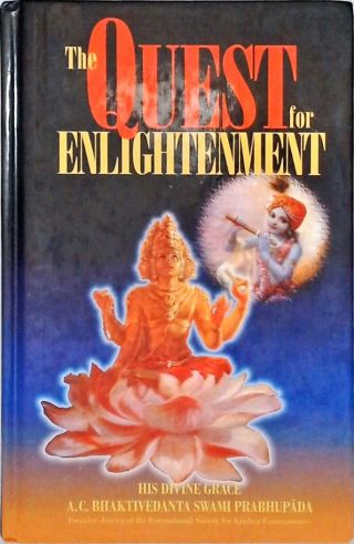 The Quest For Enlightenment