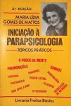 Iniciação à Parapsicologia - Tópicos Práticos