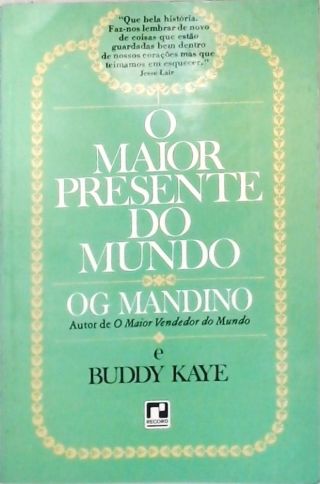 O Maior Presente do Mundo