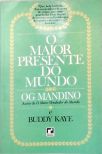 O Maior Presente do Mundo