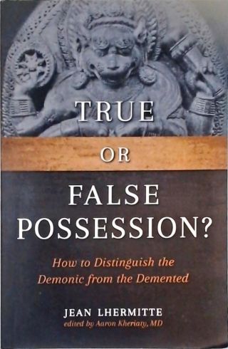 True or False Possession?