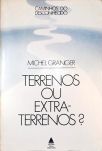 Terrenos Ou Extraterrenos?