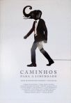 Caminhos Para Liberdade