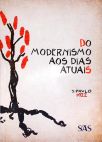 Do Modernismo Aos Dias Atuais