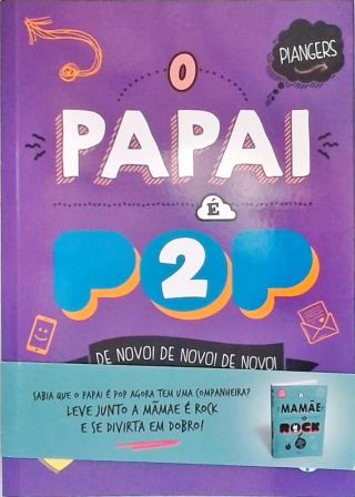 O Papai É Pop - Vol. 2