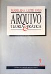 Arquivo: Teoria E Prática