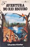 Aventura no Rio Escuro