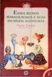Esse Bichos Maravilhosos e suas Incríveis Aventuras