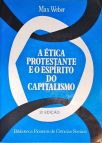 A Ética Protestante e o Espírito do Capitalismo