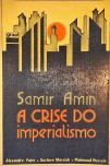 A Crise Do Imperialismo