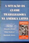 A Situação Da Classe Trabalhadora Na América Latina