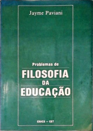 Problemas De Filosofia Da Educação