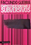 Empreendedorismo Para Subversivos