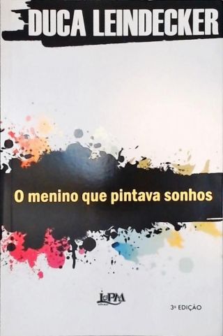 O Menino Que Pintava Sonhos