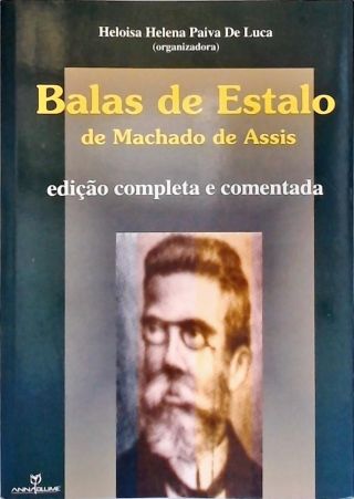 Balas De Estalo De Machado De Assis