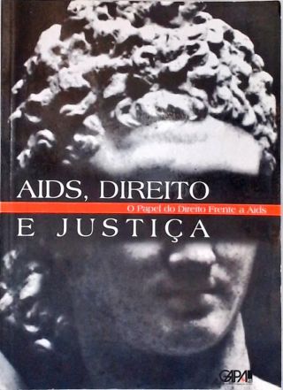 Aids, Direito E Justiça