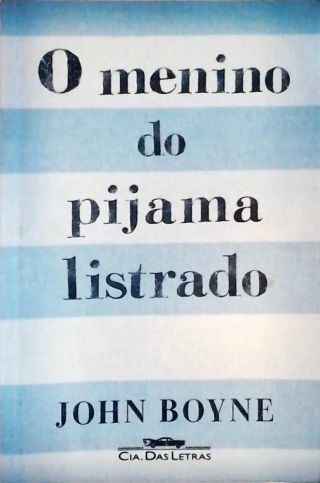 O Menino Do Pijama Listrado
