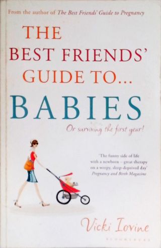 The Bestfriends Guide to... Babies