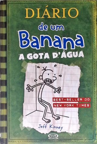 Diário De Um Banana - A Gota Dágua