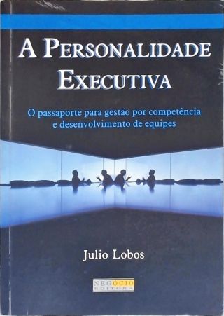 A Personalidade Executiva