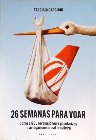 26 Semanas Para Voar