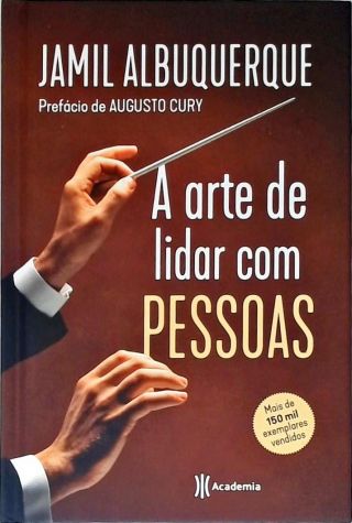 A Arte de Lidar com Pessoas