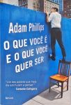 O Que Você É E O Que Você Quer Ser
