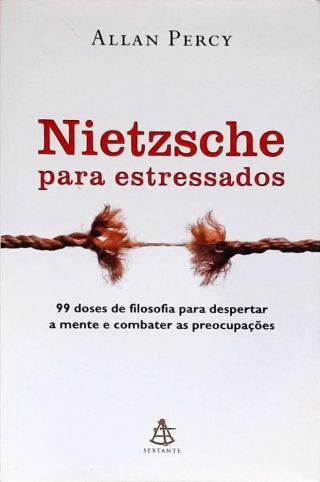 Nietzsche Para Estressados