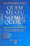Quem mexeu no meu queijo?