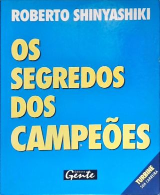 Os Segredos Dos Campeões
