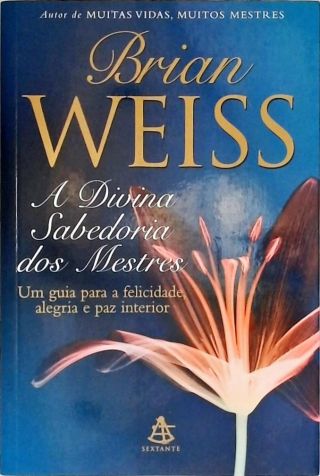 A Divina Sabedoria Dos Mestres