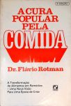 A Cura Popular Pela Comida