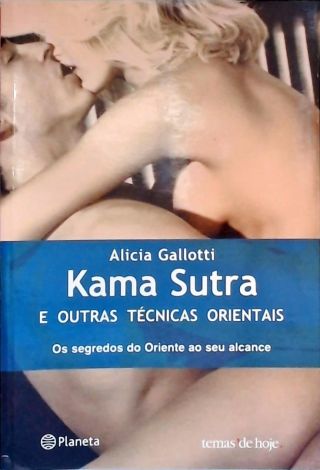 Kama Sutra e Outras Técnicas Orientais