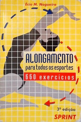 Alongamento Para Todos os Esportes