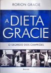 A Dieta Gracie