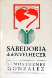 Sabedoria Do Envelhecer