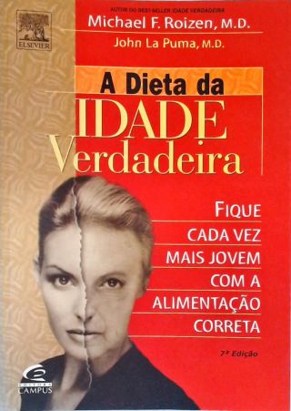 A Dieta Da Idade Verdadeira