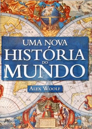 Uma Nova História do Mundo