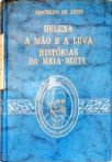 Helena - A Mão e a Luva - História da Meia-Noite