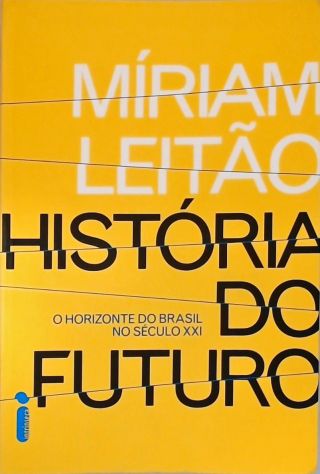 História do Futuro