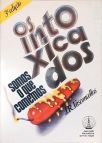Os Intoxicados