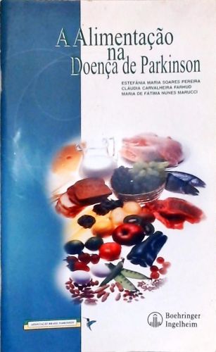 A Alimentação na Doença de Parkinson
