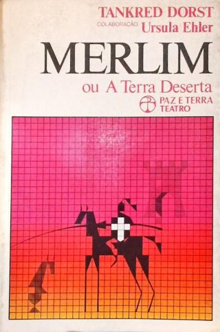 Merlim ou a Terra Deserta