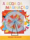 A Roda Da Imaginação