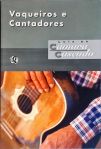 Vaqueiros e Cantadores
