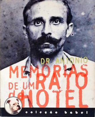 Memórias De Um Rato De Hotel