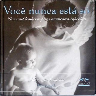 Você Nunca Está Só