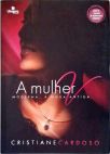 A Mulher Moderna, À Moda Antiga